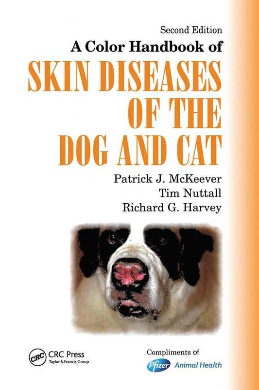 A Color Handbook of Skin Diseases of the Dog and Cat (Veterinary Color Handbook Series) 2nd Edition