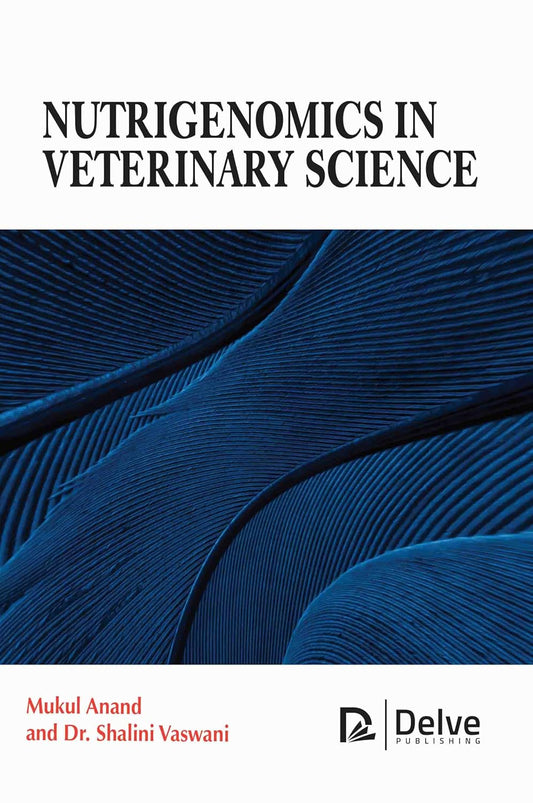 [January 10, 2025] Nutrigenomics in Veterinary Science