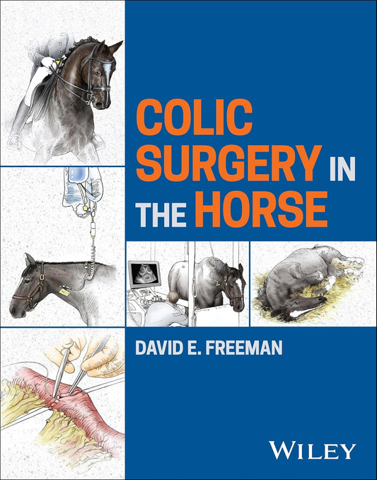 [September 10, 2025] Colic Surgery in the Horse 1st Edition