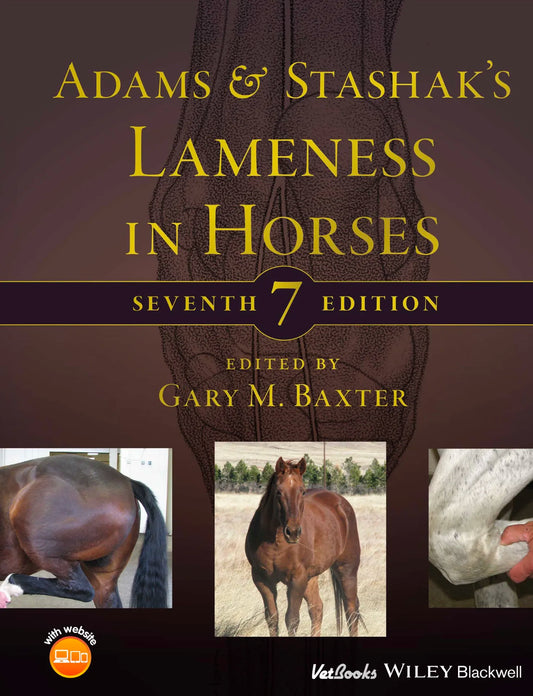 Adams and Stashak's Lameness in Horses 7th Edition