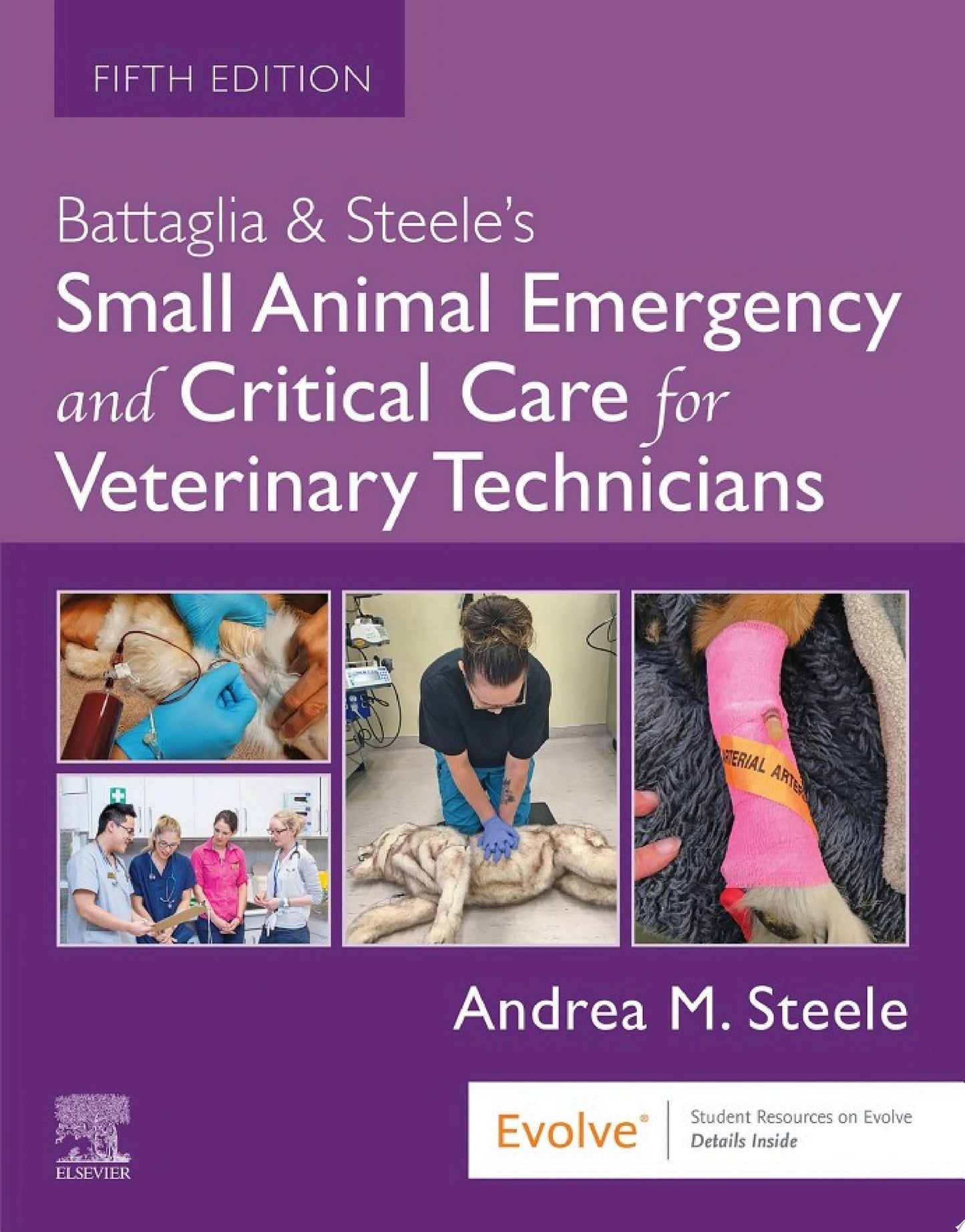 [January 9, 2026] Battaglia & Steele's Small Animal Emergency and Critical Care for Veterinary Technicians 5th Edition